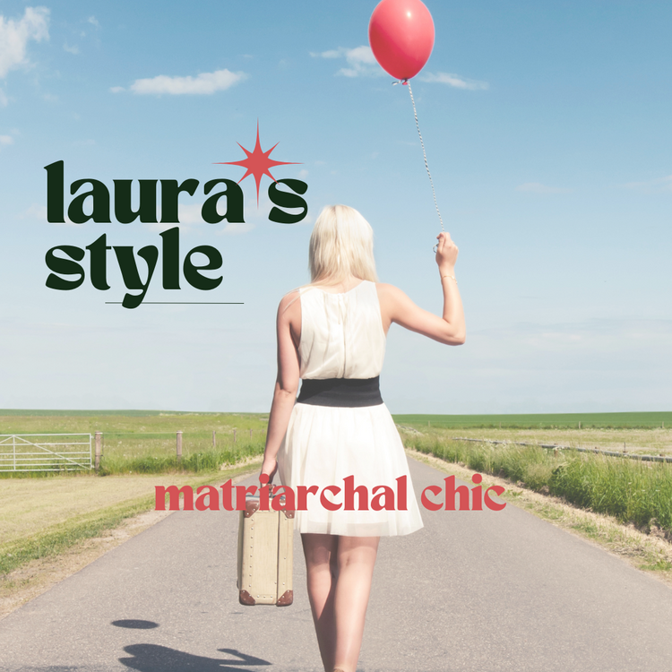 Laura's Style